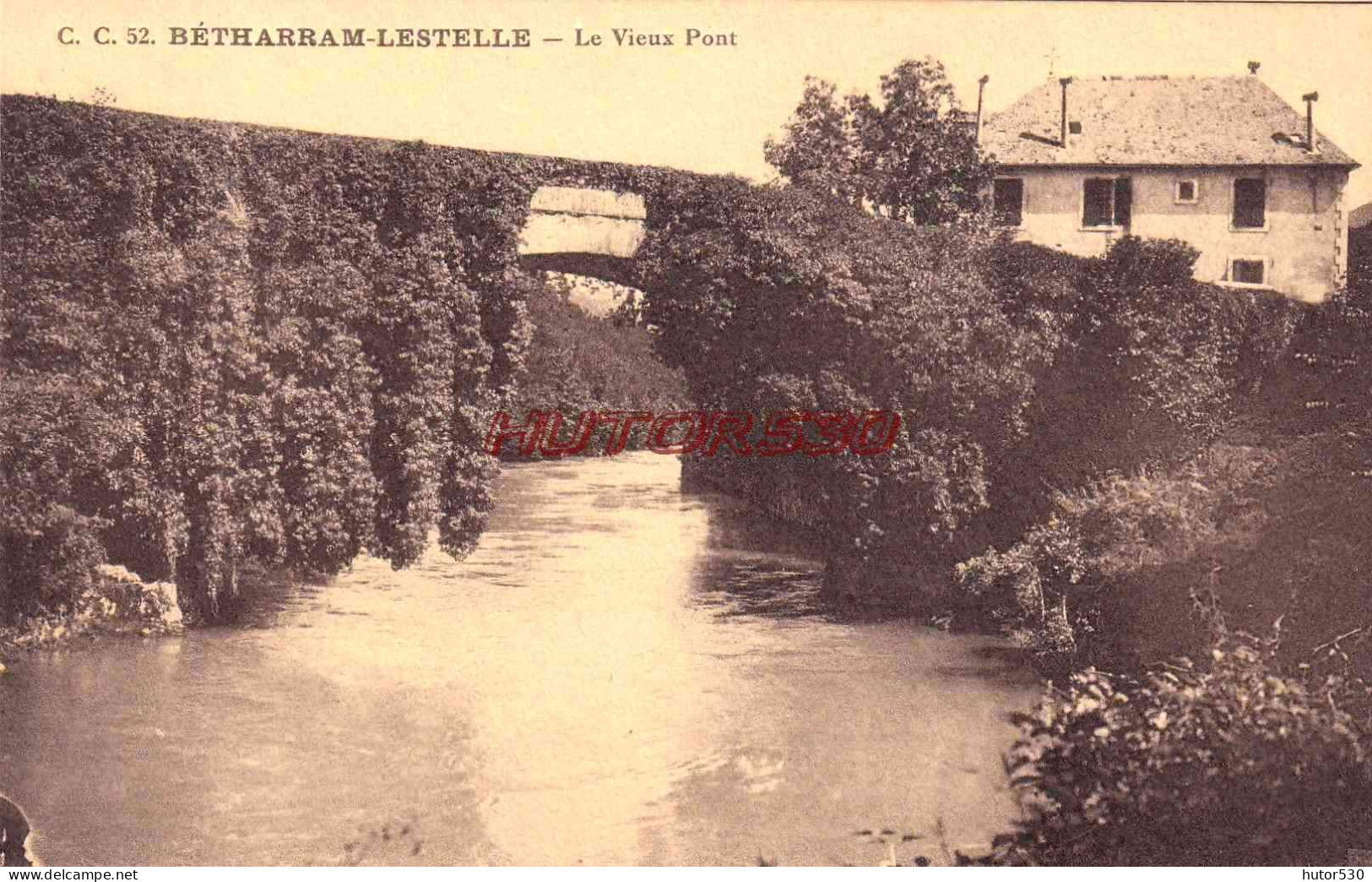 CPA BETHARRAM - LESTELLE - LE VIEUX PONT - Lestelle-Bétharram