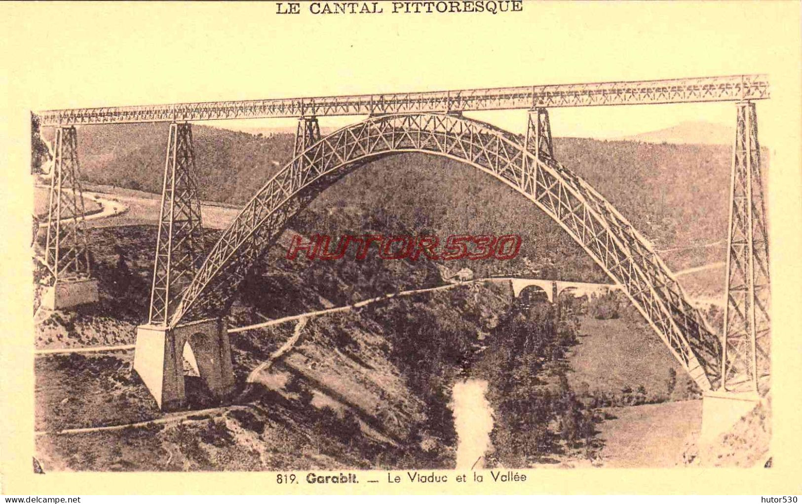 CPA GARABIT - LE VIADUC ET LA VALLEE - Andere & Zonder Classificatie