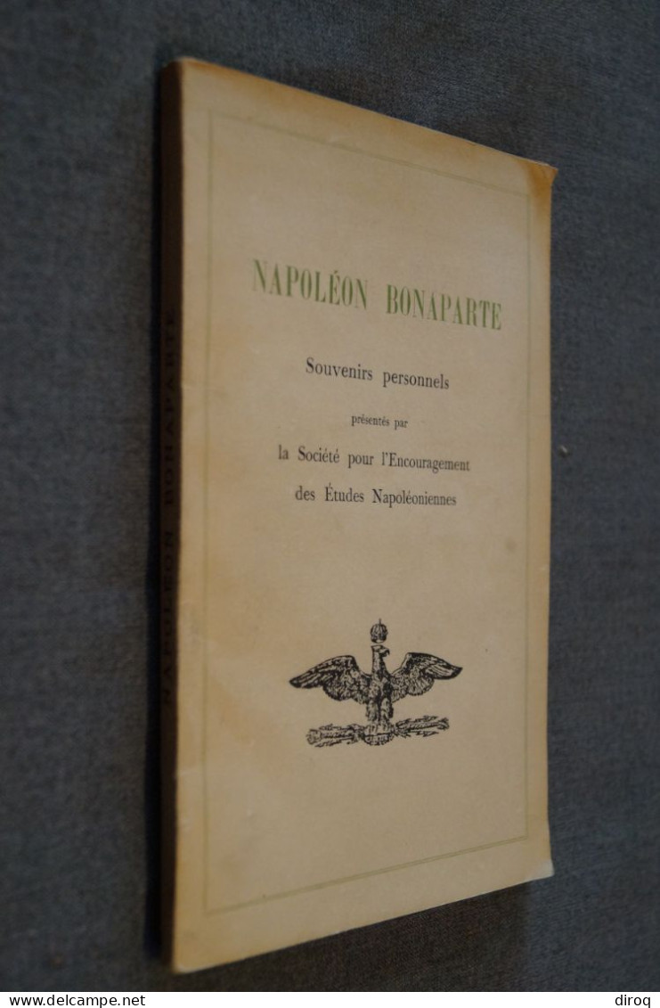 Napoléon Bonaparte,1950,Souvenir Personnel,105 Pages,21 Cm./13,5 Cm.très Bel état Pour Collection - 1901-1940