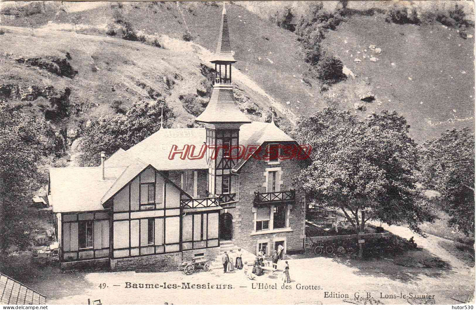 CPA BAUME LES MESSIEURS - L'HOTEL DES GROTTES - Baume-les-Messieurs