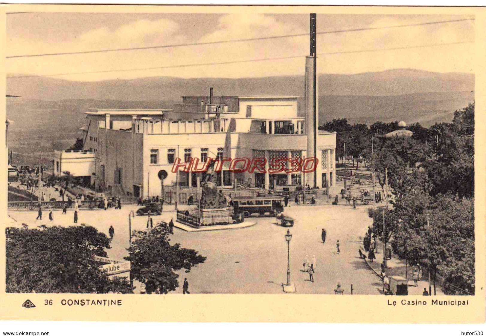 CPA CONSTANTINE - LE CASINO MUNICIPAL - Konstantinopel