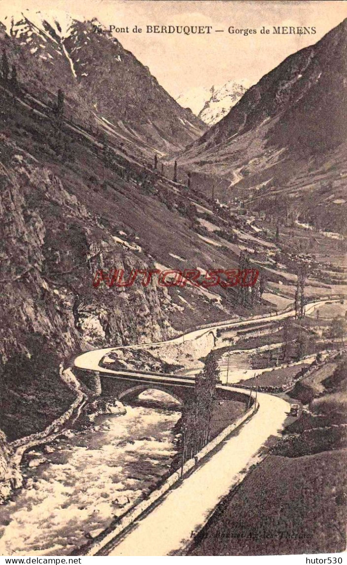 CPA GORGES DE MERENS - PONT DE BERDUQUET - Otros & Sin Clasificación