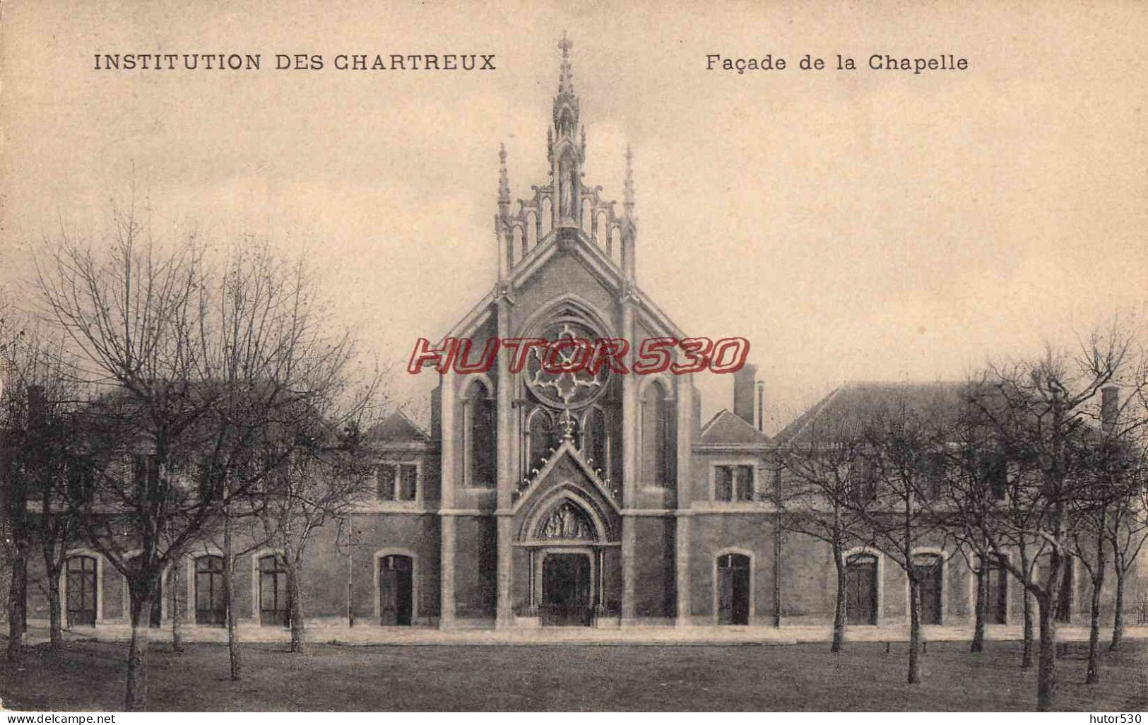 CPA LYON - INSTITUTION DES CHARTREUX - LA CHAPELLE - Otros & Sin Clasificación