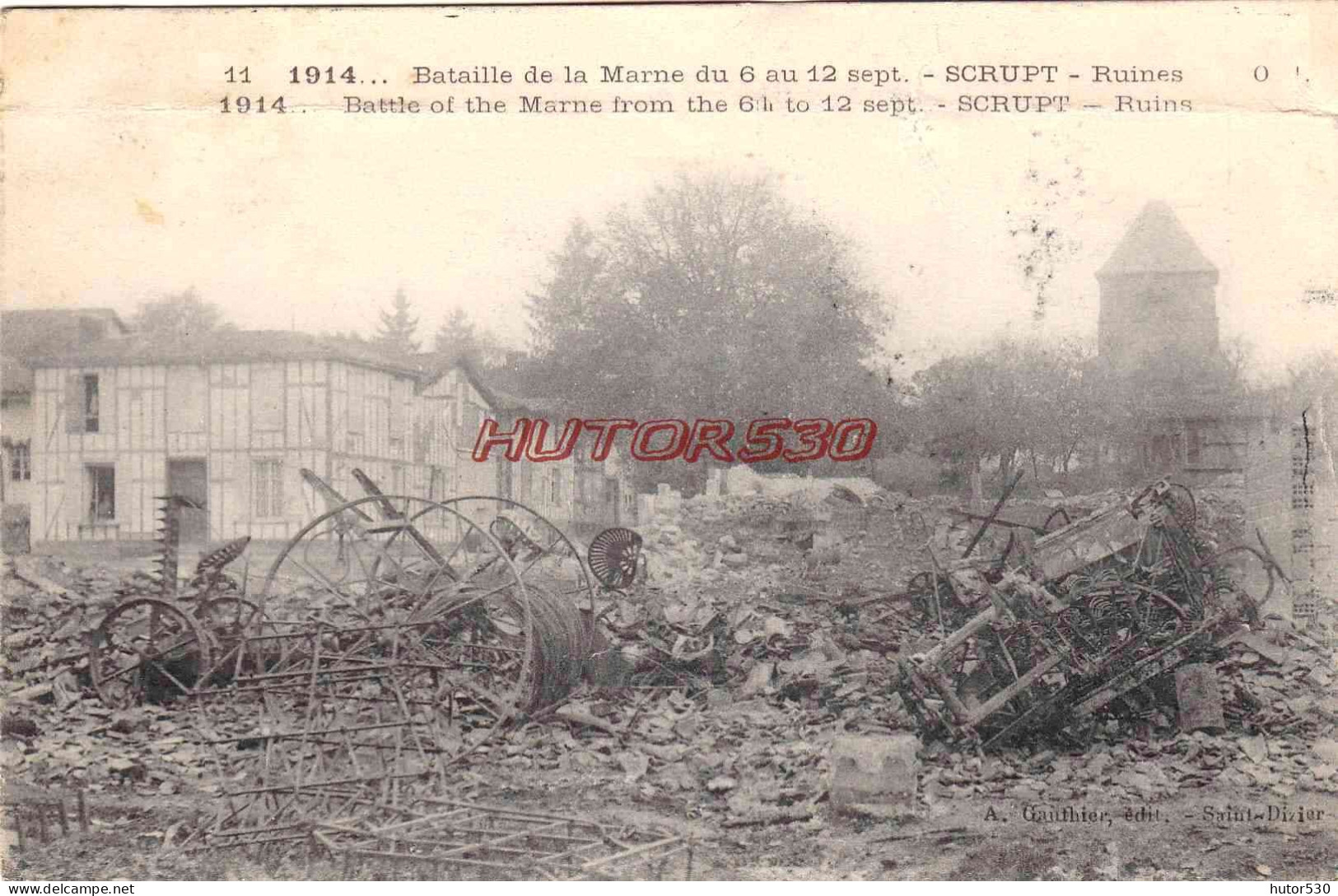 CPA GUERRE 1914-1918 - SCRUPT - RUINES - Guerra 1914-18