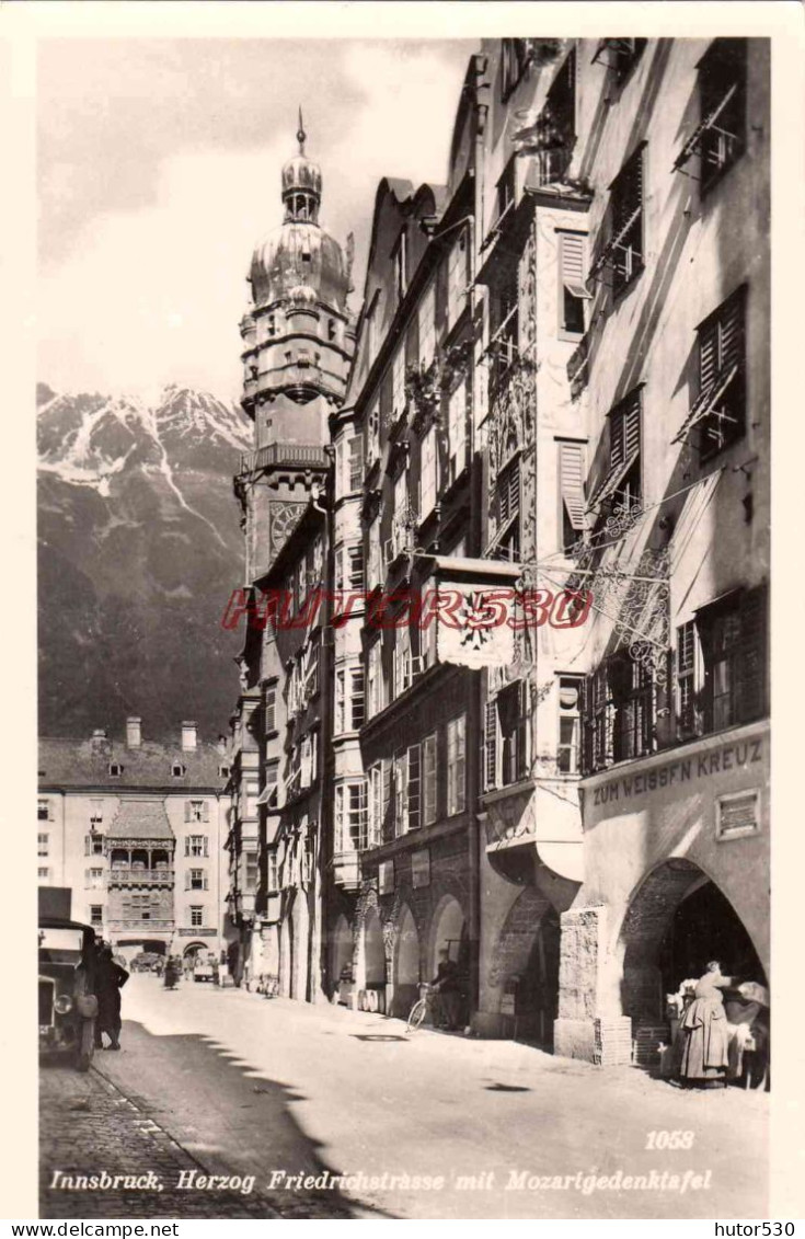 CPSM INNSBRUCK - HERZOG FRIEDRICHSTRASSE MIT MOZARTGEDENKTAFEL - Innsbruck