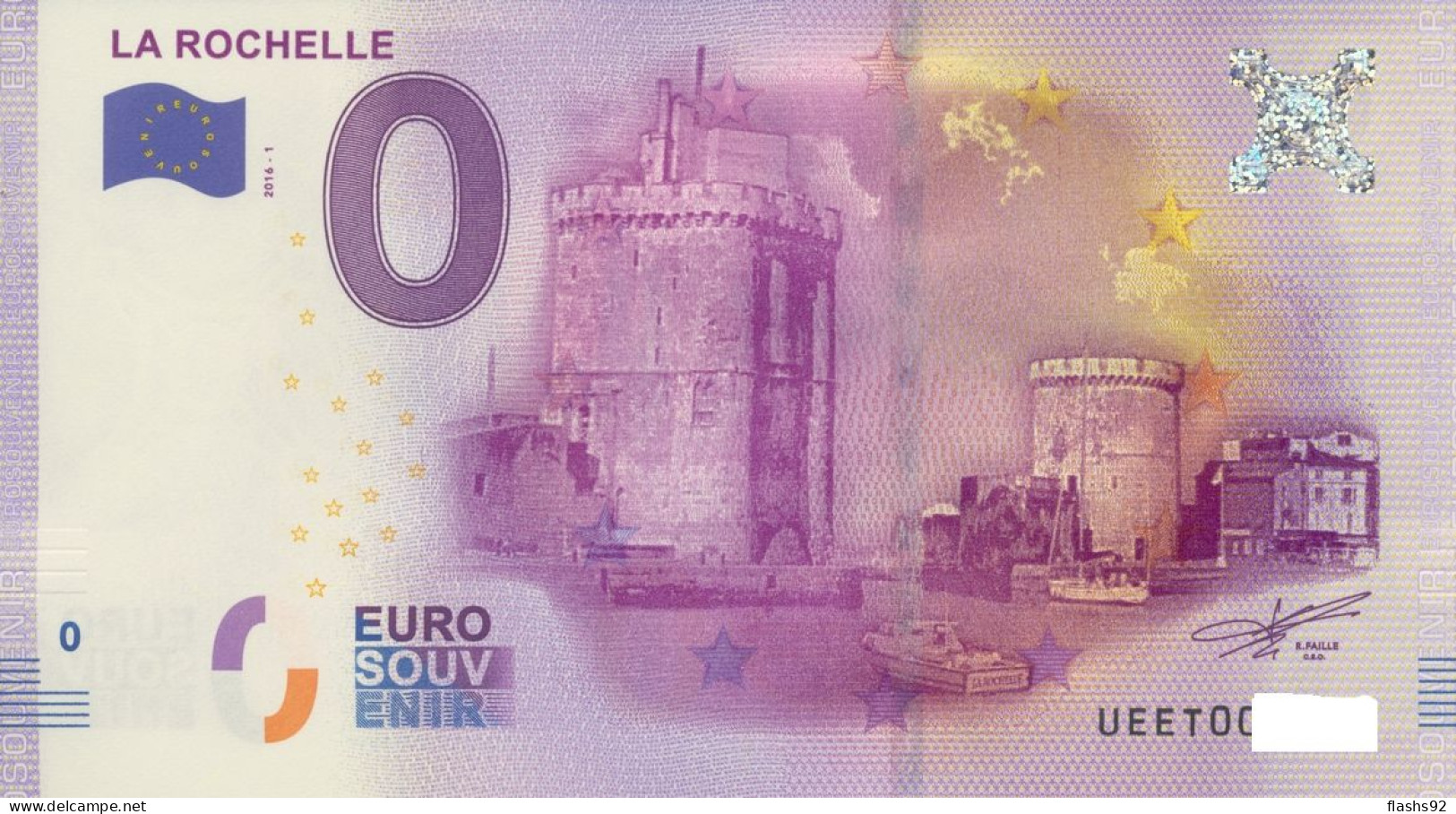 Vends Billet Souvenir Touristique 0€ La Rochelle 2016-1 Les ToursUEET - Autres & Non Classés