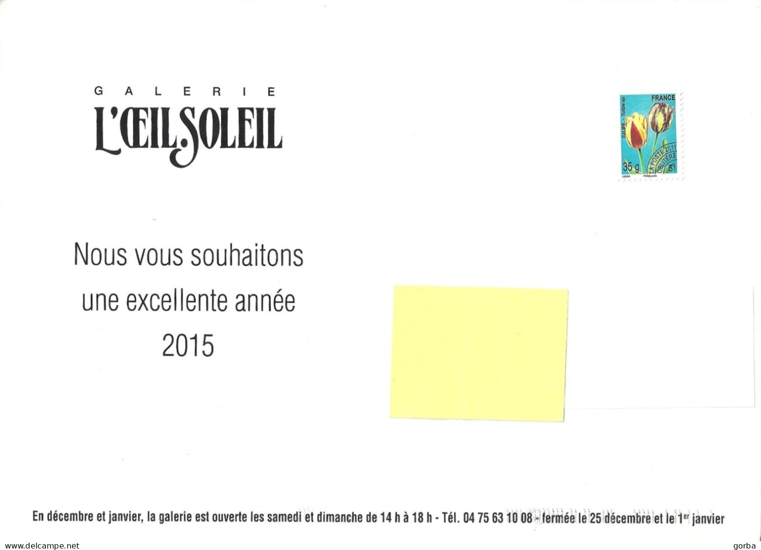 *CPM  - Heureuse Année 2015 De La Part De La Galerie L'Œil Soleil à Cliousclat (26) - New Year