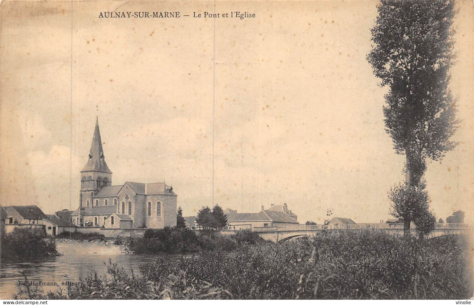 24-5772 : AULNAY-SUR-MARNE. PONT ET EGLISE - Otros & Sin Clasificación