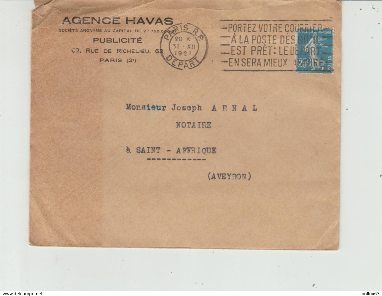 ENVELOPPE DE L' AGENCE HAVAS, PUBLICITE, 62, RUE DE RICHELIEU à PARIS à MAÎTRE ARNAL NOTAIRE à SAINT-AFFRIQUE (12) - 1900 – 1949