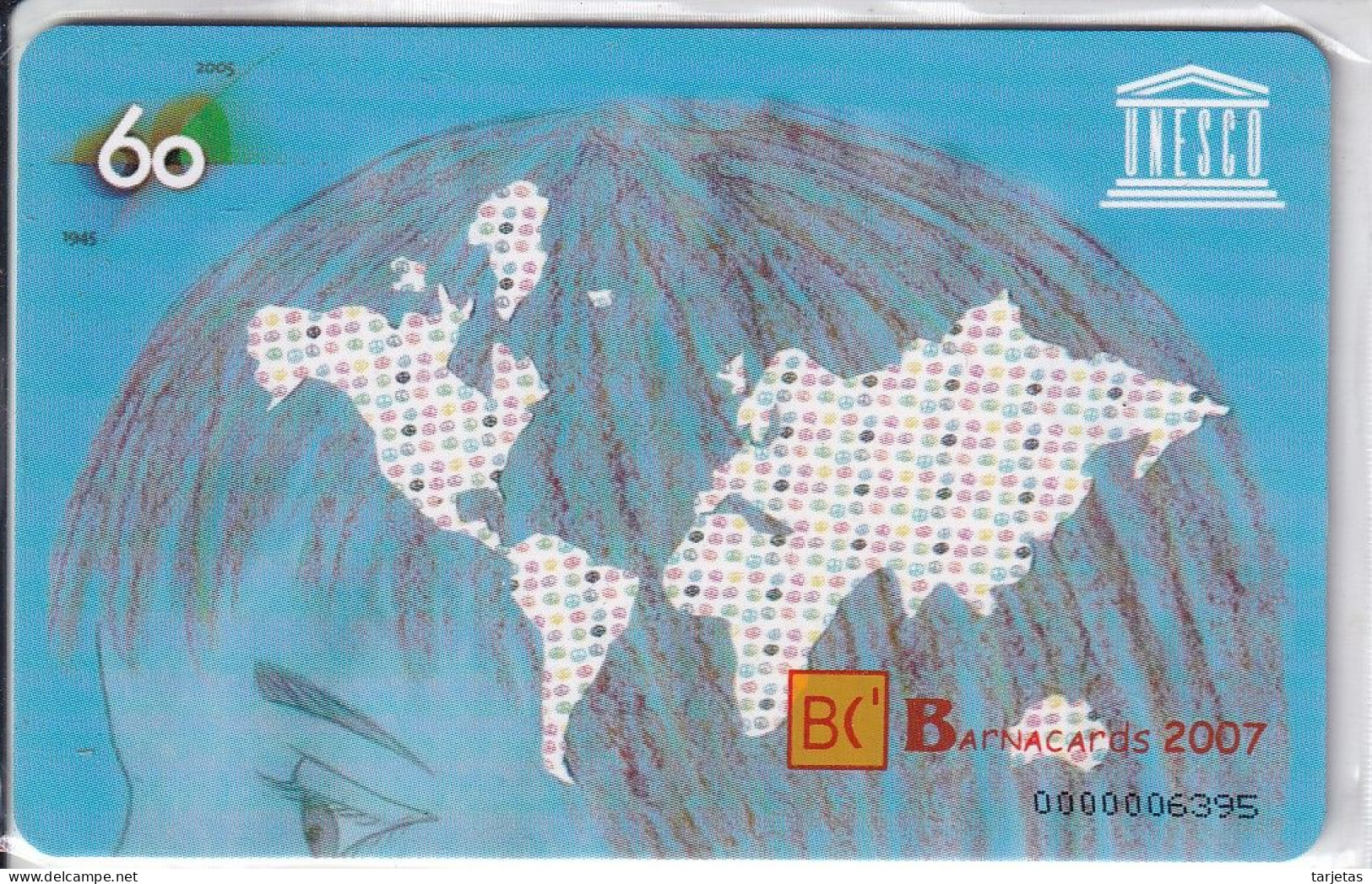 AND-155/a TARJETA DE ANDORRA UNESCO BARNACARDS 2007 - TIRADA 200 (NUEVA-MINT) - Andorra