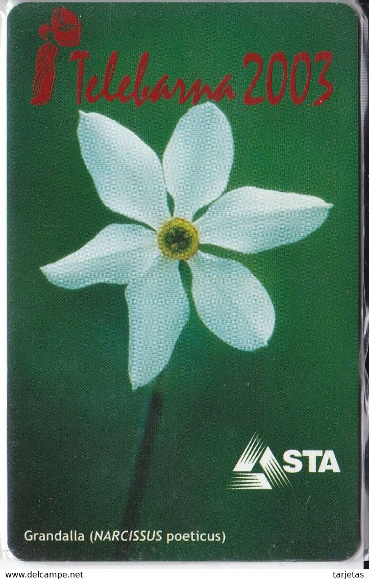 AND-135/a TARJETA DE ANDORRA GRANDALLA (FLOWER-FLOR) TELEBARNA 2003 - NUEVA-MINT - Andorre