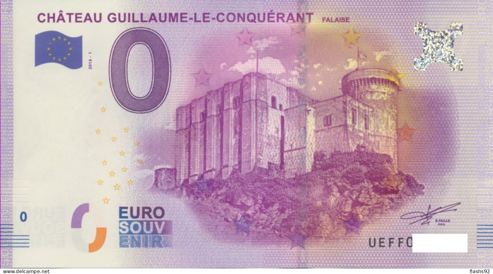 Vends Billet Souvenir Touristique 0€ Chateau De Guillaume Le Conquèrant 2016-1 UEFF - Sonstige & Ohne Zuordnung