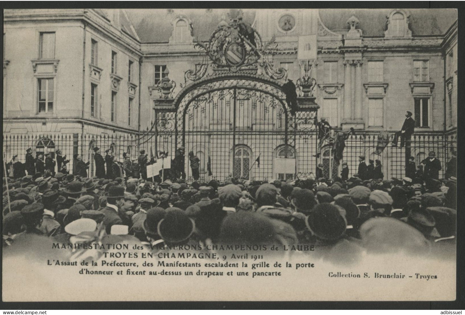 Manifestations Viticoles Champagne, L'assaut De La Préfecture 9/04/1911 (Troyes) - Troyes