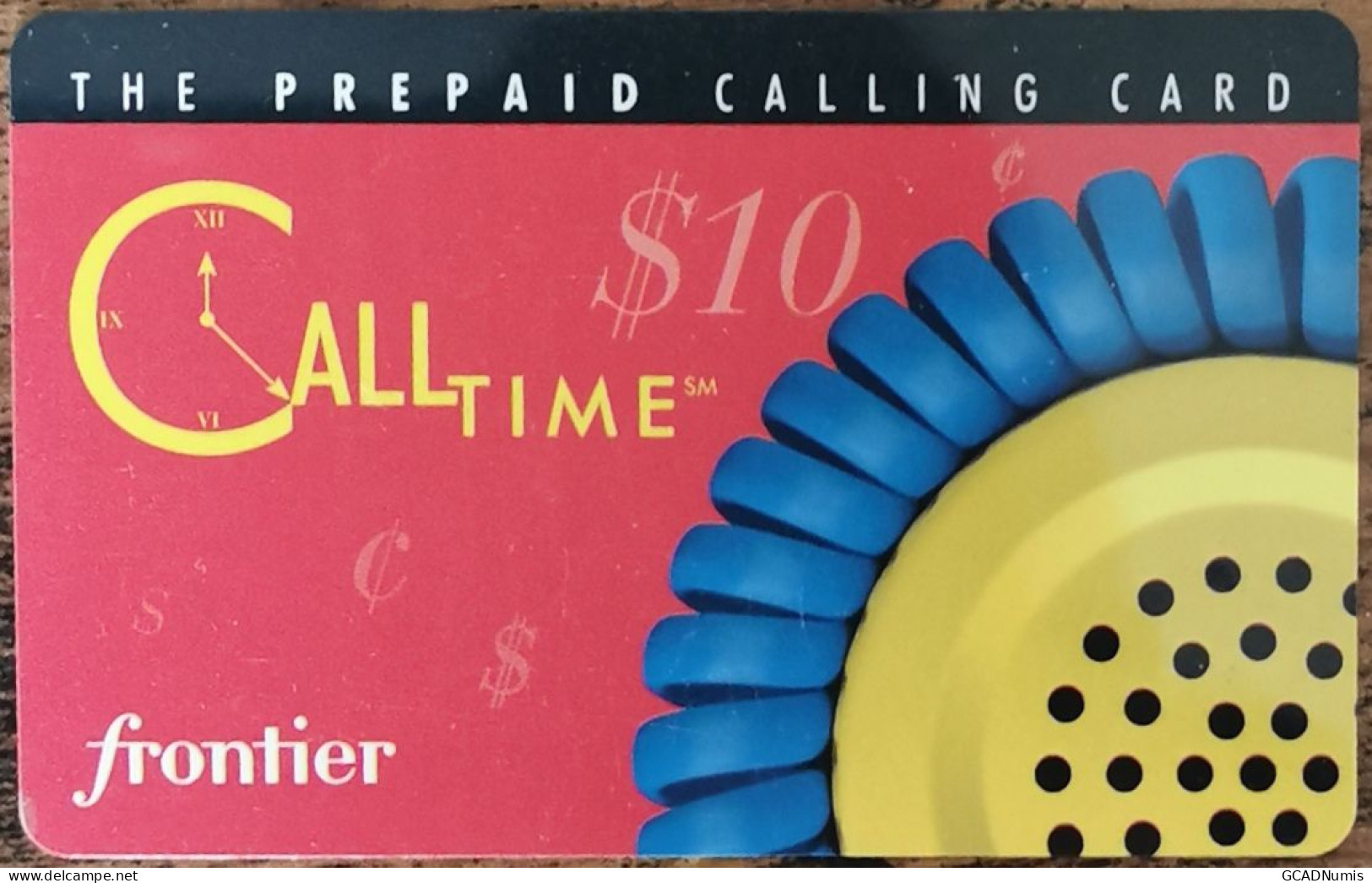 Carte De Recharge - Call Time 10$ Frontier Communications USA - Télécarte ~40 - Other & Unclassified