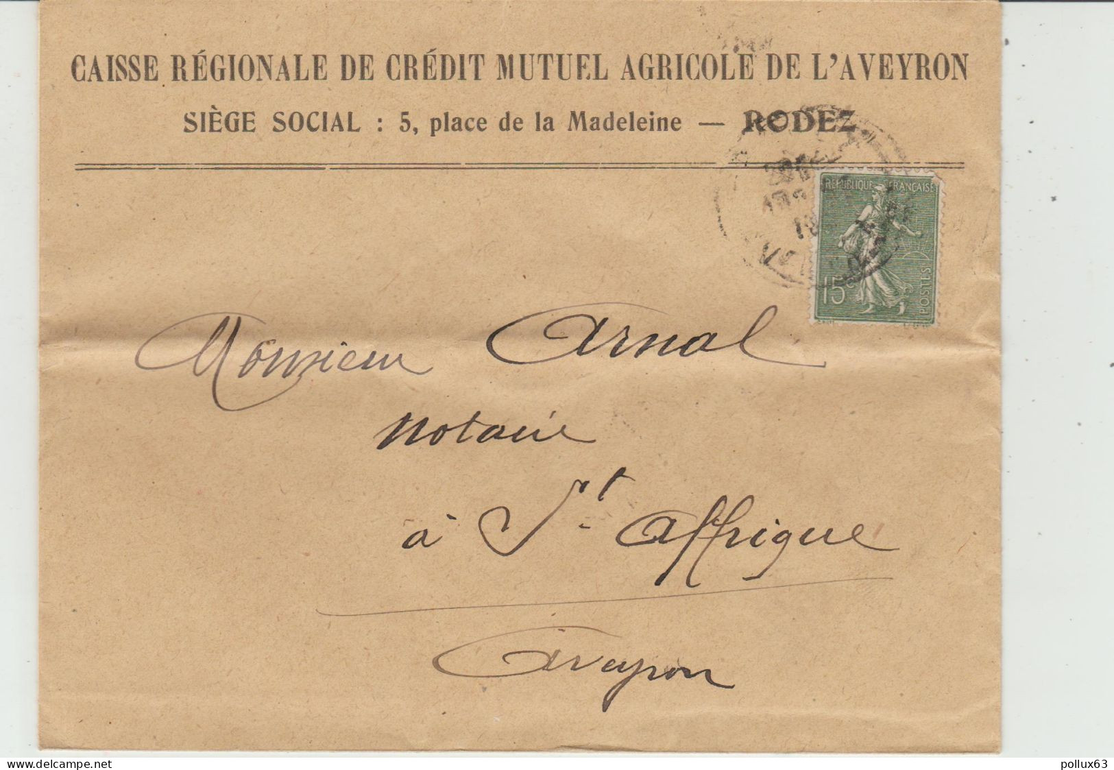 ENVELOPPE DE LA CAISSE REGIONALE DE CREDIT MUTUEL AGRICOLE  à RODEZ (12) à MAÎTRE ARNAL NOTAIRE à SAINT-AFFRIQUE (12) - 1900 – 1949