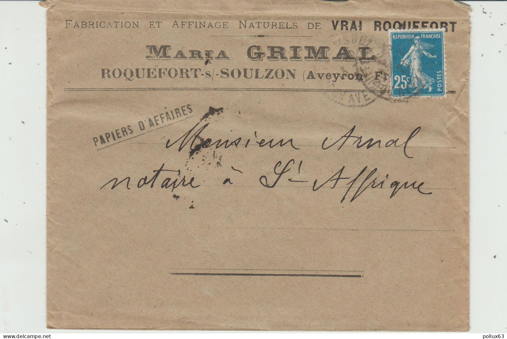 ENVELOPPE DU ROQUEFORT MARIA GRIMAL à ROQUEFORT-SUR-SOULZON (12) à MAÎTRE ARNAL NOTAIRE à SAINT-AFFRIQUE (12) - 1900 – 1949