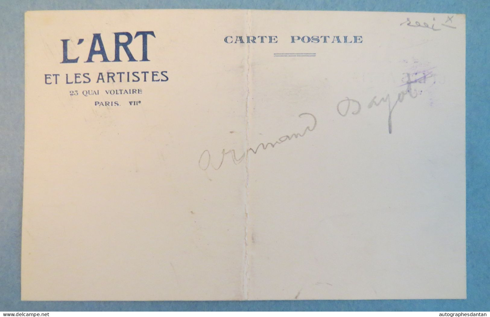 ● Armand DAYOT - L'Art Et Les Artistes 1927 - Complot Eugène Bejot (peintre) Né à Paimpol Carte Lettre Autographe L.A.S - Maler Und Bildhauer
