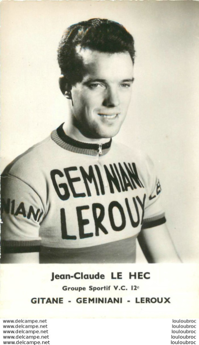 JEAN CLAUDE LE HEC GEMINIANI LEROUX - Radsport