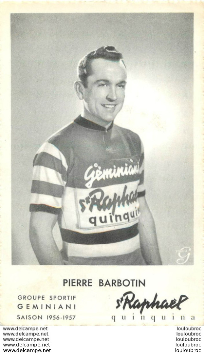 PIERRE BARBOTIN ST RAPHAEL - Ciclismo