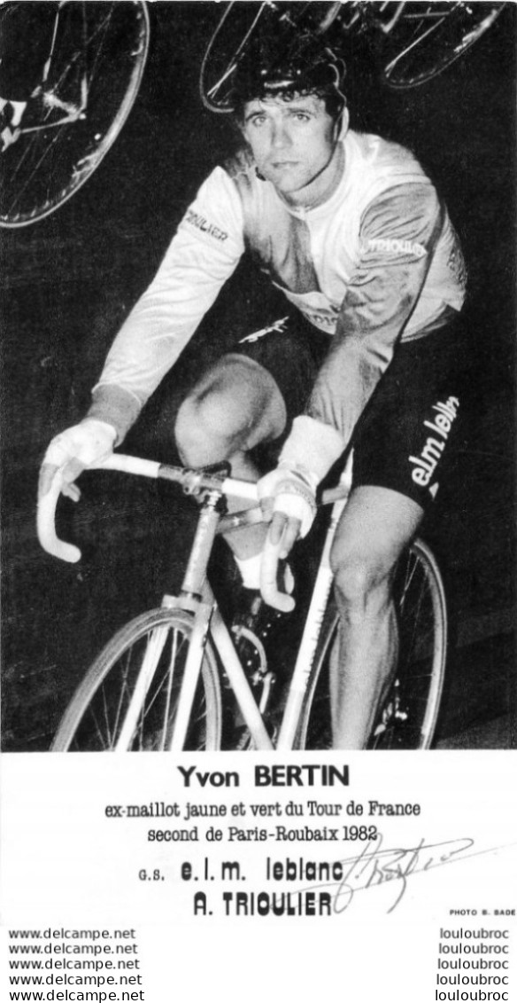 YVON BERTIN  AVEC DEDICACE AUTOGRAPHE ORIGINAL PHOTO FORMAT 18 X 10 CM - Cycling