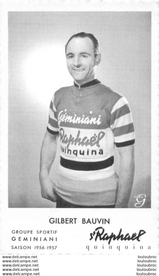 GILBERT BAUVIN ST RAPHAEL - Cycling