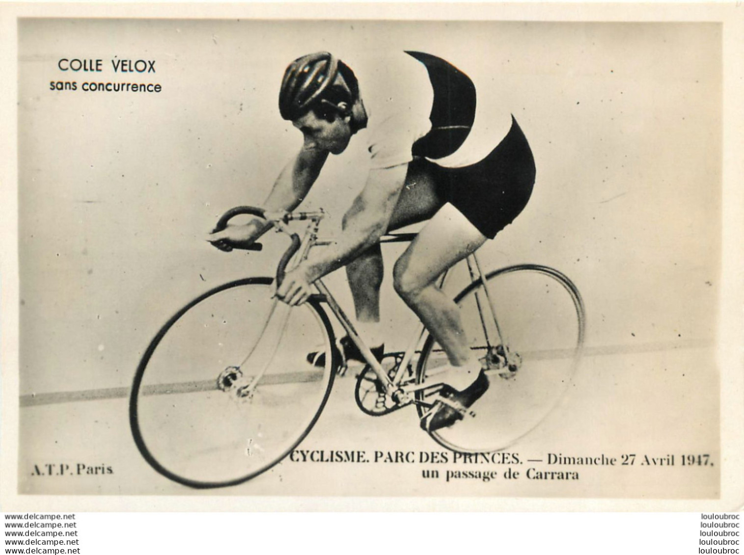 CARRARA PARC DES PRINCES 1947 - Radsport