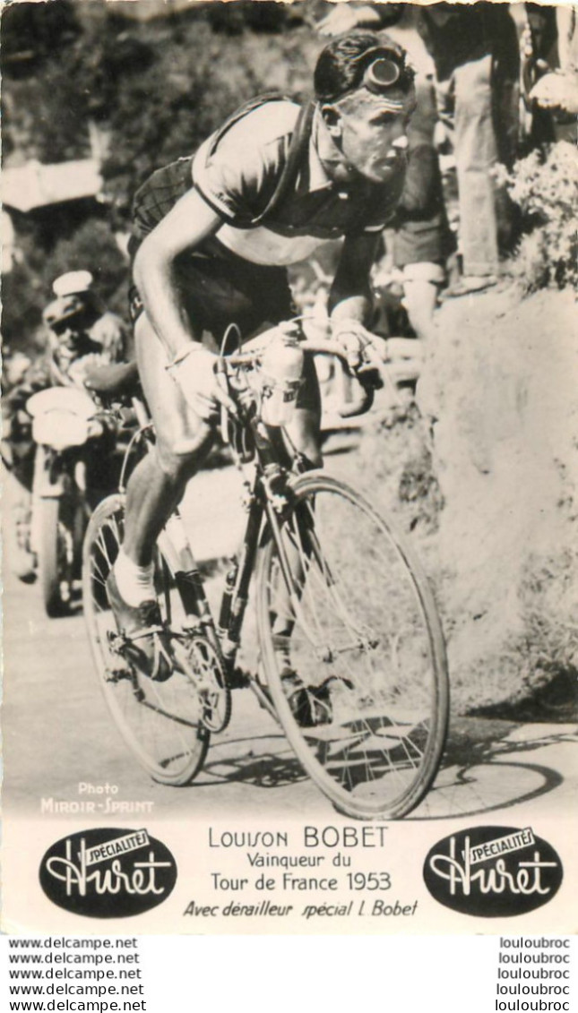 LOUISON  BOBET  TOUR DE FRANCE 1953 - Radsport