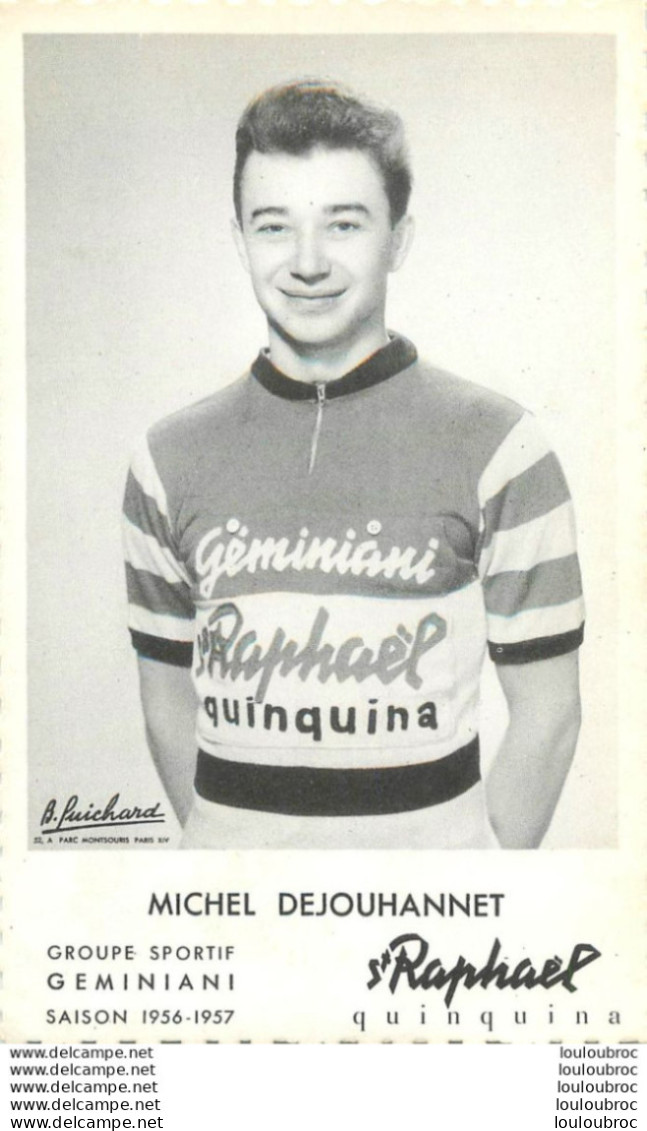 MICHEL DEJOUHANNET SAISON 1956-1957 - Cycling