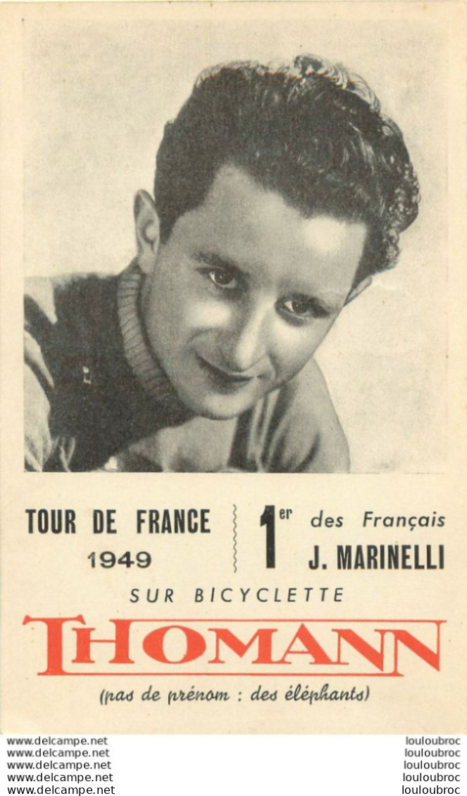 JACQUES MARINELLI 3èm DU TOUR DE FRANCE 1949 - Wielrennen