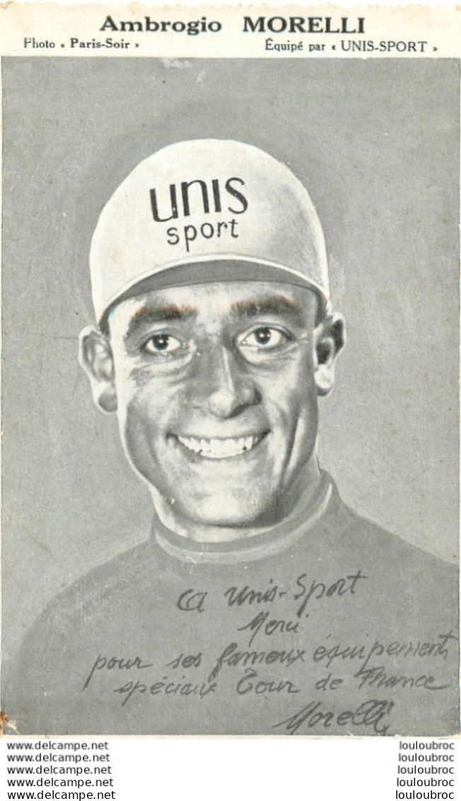 AMBROGIO MORELLI AVEC DEDICACE AUTOGRAPHE IMPRIMEE Ref1 - Radsport