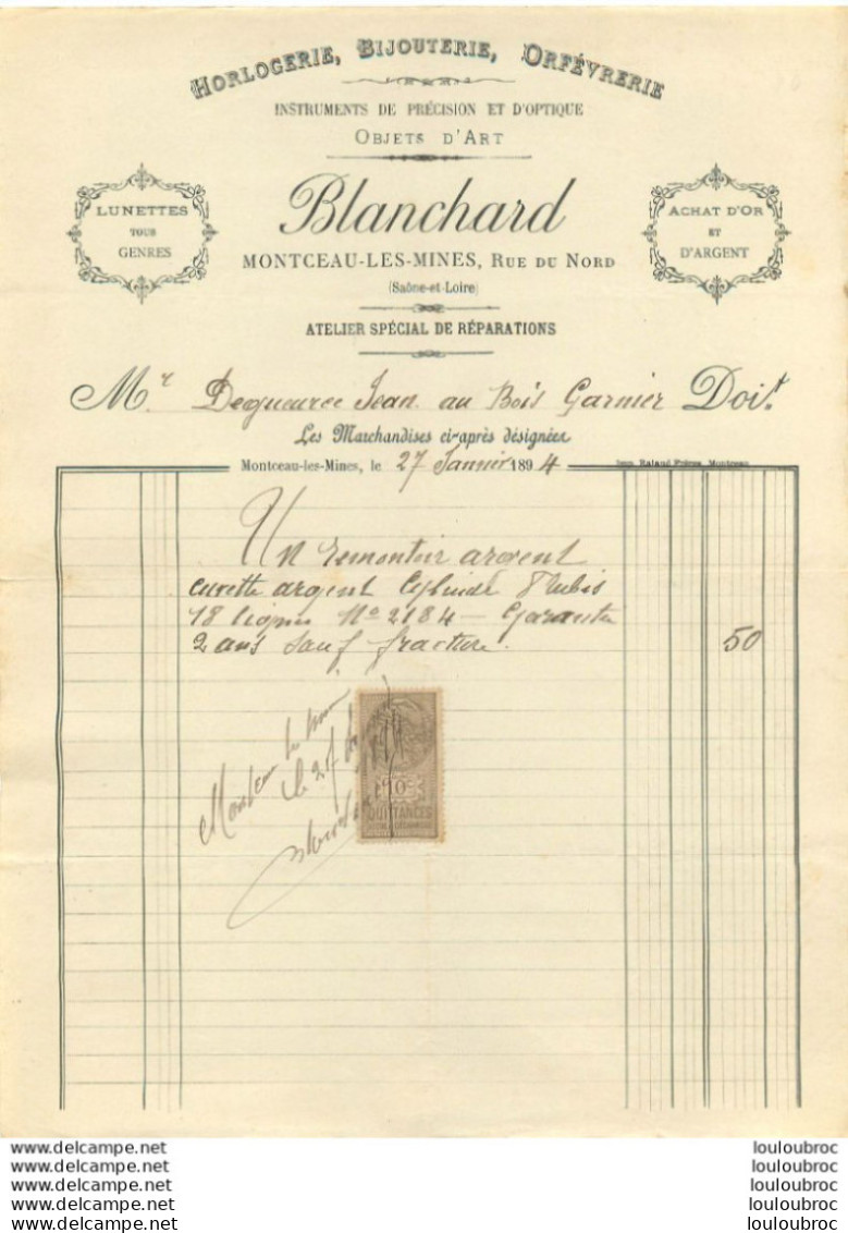 MONTCEAU LES MINES 1894 BLANCHARD HORLOGERIE BIJOUTERIE ORFEVRERIE - 1800 – 1899