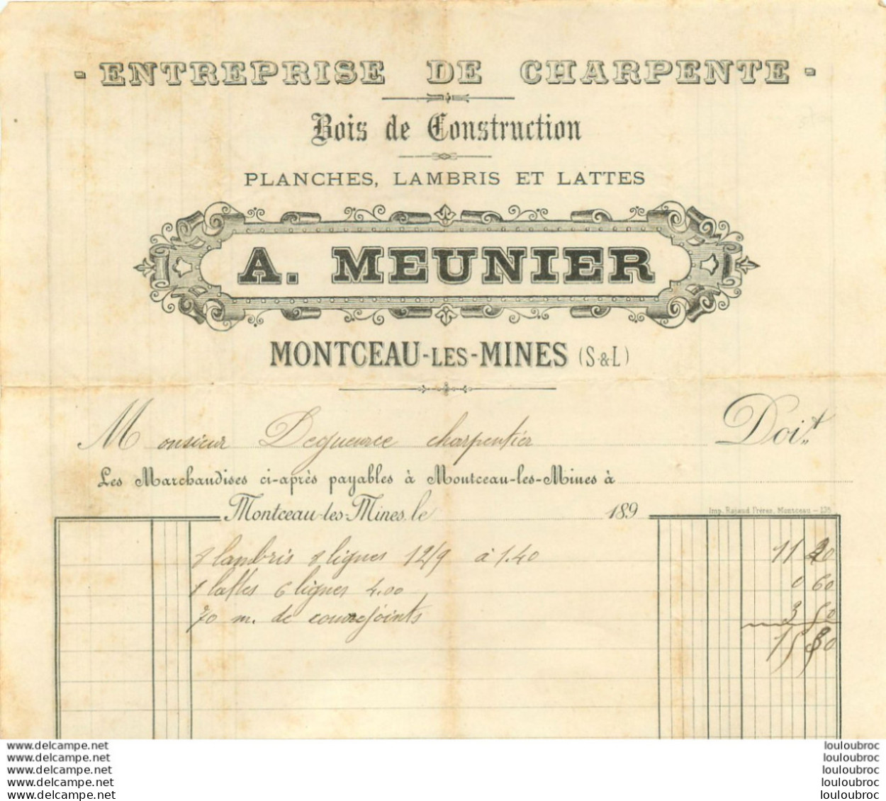 MONTCEAU LES MINES 1890 A.  MEUNIER ENTREPRISE DE CHARPENTE BOIS DE CONSTRUCTION - 1800 – 1899
