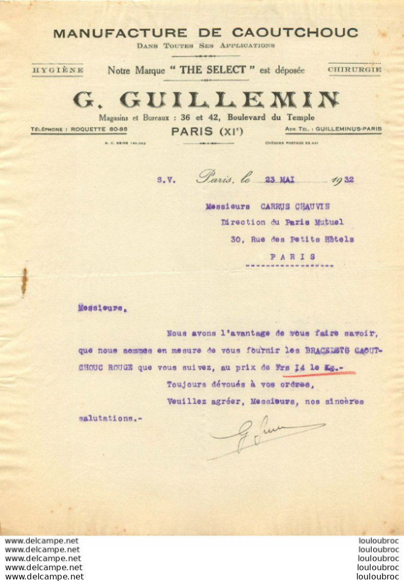 G. GUILLEMIN MANUFACTURE DE CAOUTCHOUC 36 ET 42 BD DU TEMPLE PARIS 1932 - 1900 – 1949