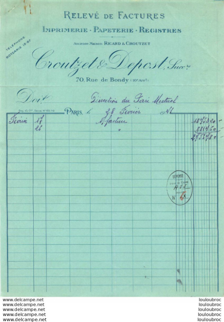 CROUTZET ET DEPOST IMPRIMERIE PAPETERIE REGISTRES 70 RUE DE BONDY PARIS 1941 - 1900 – 1949