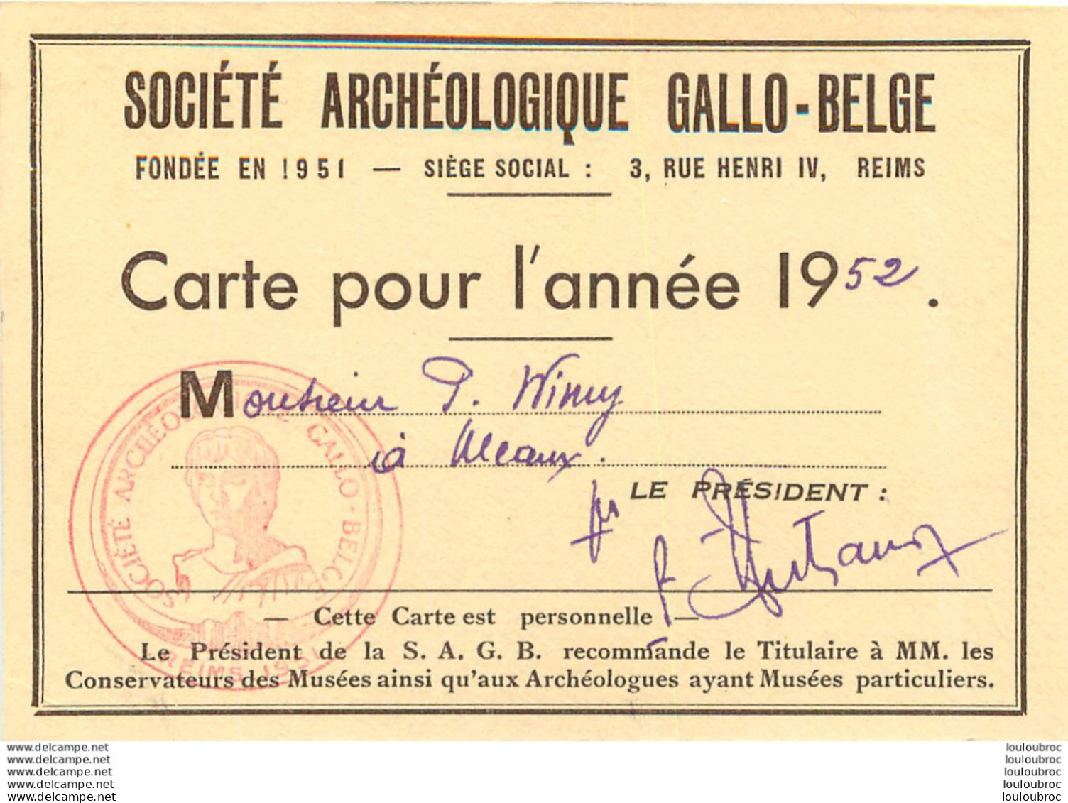 SOCIETE  ARCHEOLOGIQUE GALLO BELGE CARTE MEMBRE 1952 - Documents Historiques