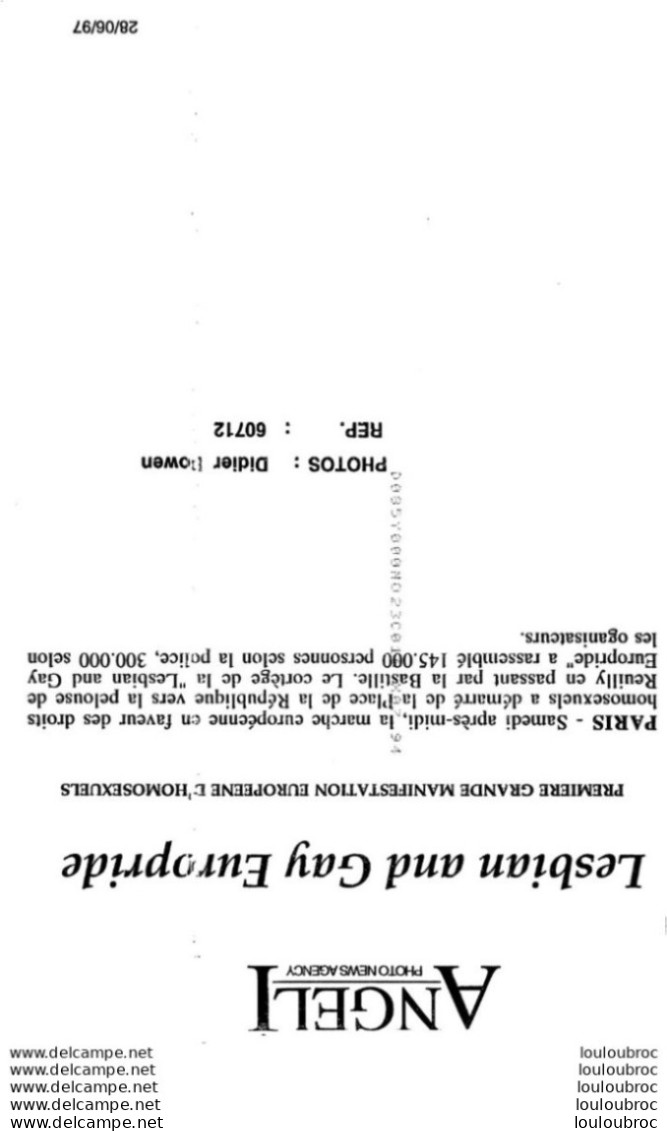 PARIS MANIFESTATION EUROPEENNE D'HOMOSEXUELS 06/1997 PHOTO DE PRESSE AGENCE  ANGELI 27X18cm Ref1 - Pin-Ups