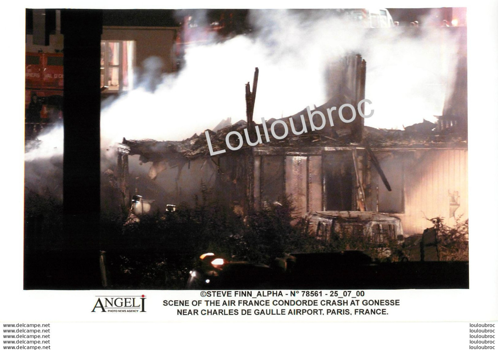 CRASH DU CONCORDE A GONESSE 07/2000 PHOTO DE PRESSE AGENCE  ANGELI 27 X 18 CM V32 - Luftfahrt