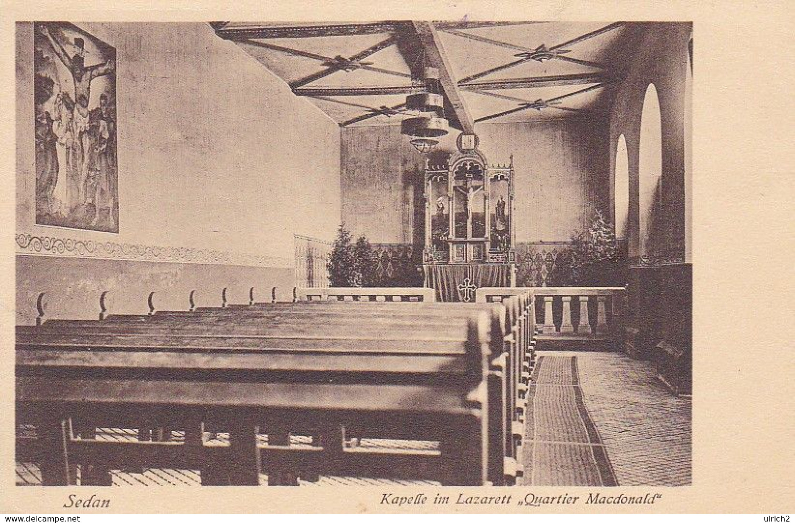 AK Sedan - Kapelle Im Lazarett "Quartier Macdonald" - Feldpost Kriegslazarett L/XVIII - 1916 (69094) - Sedan