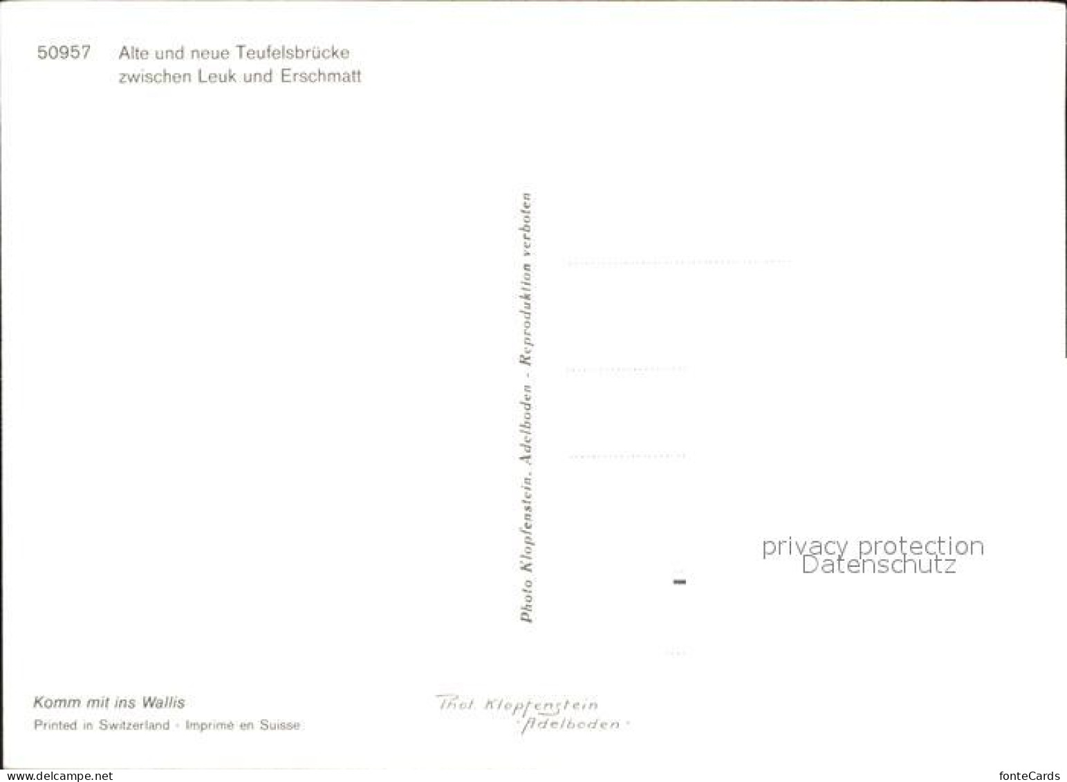 11880258 Leuk VS Alte Und Neue Teufelsbruecke Zwischen Leuk Und Erschmatt Leuk S - Otros & Sin Clasificación