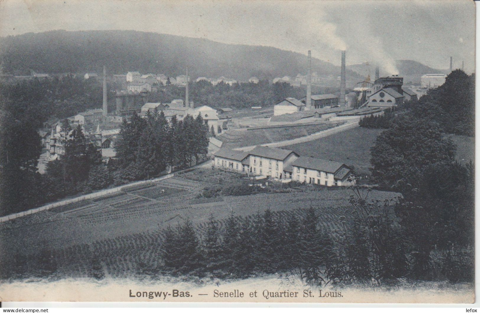 LONGWY BAS SENELLE ET QUARTIER ST LOUIS OBLITERE EN 1908 - Longwy
