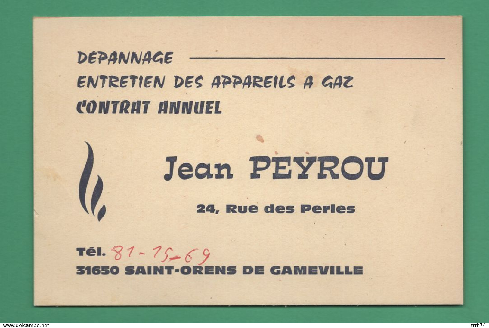 31 Saint Orens De Gameville Peyrou Jean Dépannage Entretien Des Appareils à Gaz - Cartes De Visite