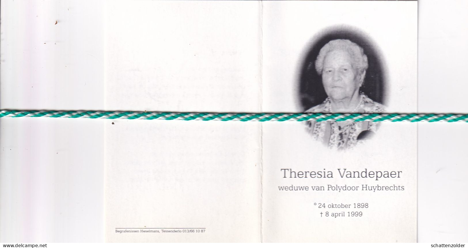 Theresia Vandepaer-Huybrechts, Tessenderlo 1898, Veerle-Laakdal 1999. Honderdjarige. Foto - Todesanzeige