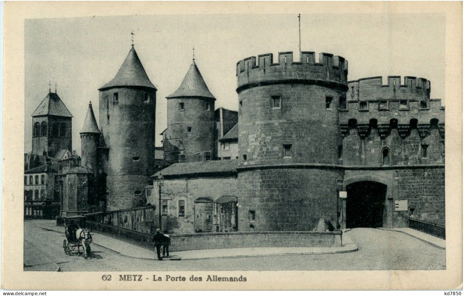 Metz - La Porte Des Allemands - Metz