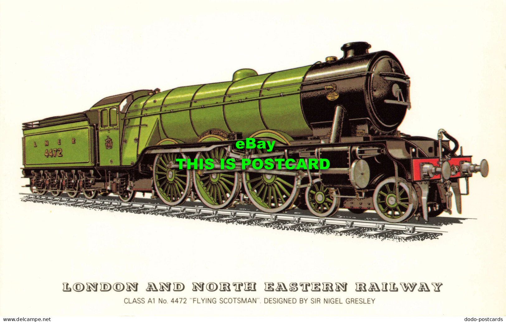 R574002 London And North Eastern Railway. Class A1 No. 4472 Flying Scotsman. Sir - Sonstige & Ohne Zuordnung