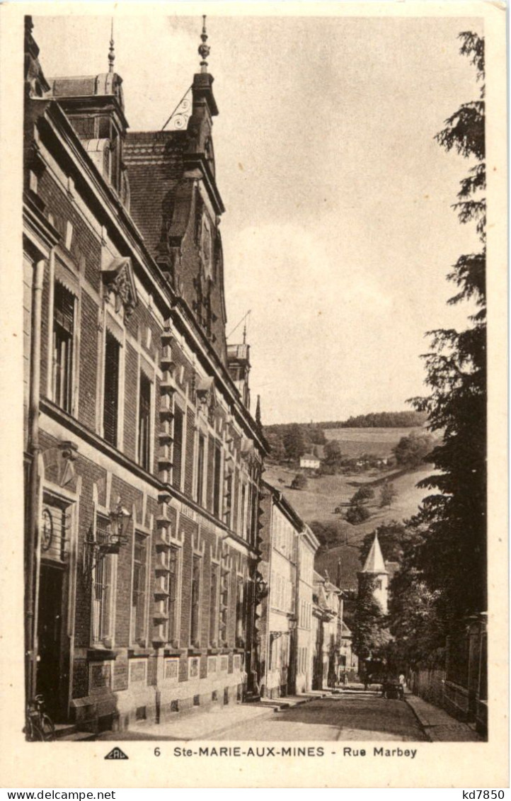 Ste-Marie Aux Mines - Rue Marbey - Sainte-Marie-aux-Mines