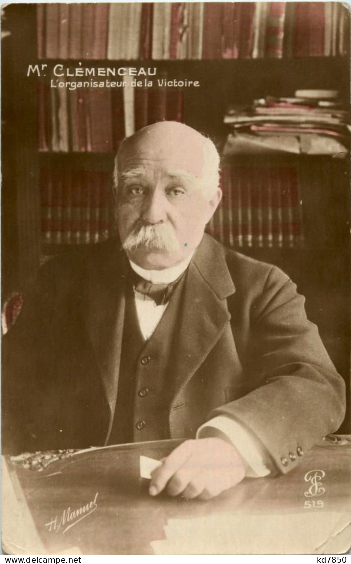 M. Clemenceau - Organisateur De La Victoire - Politische Und Militärische Männer