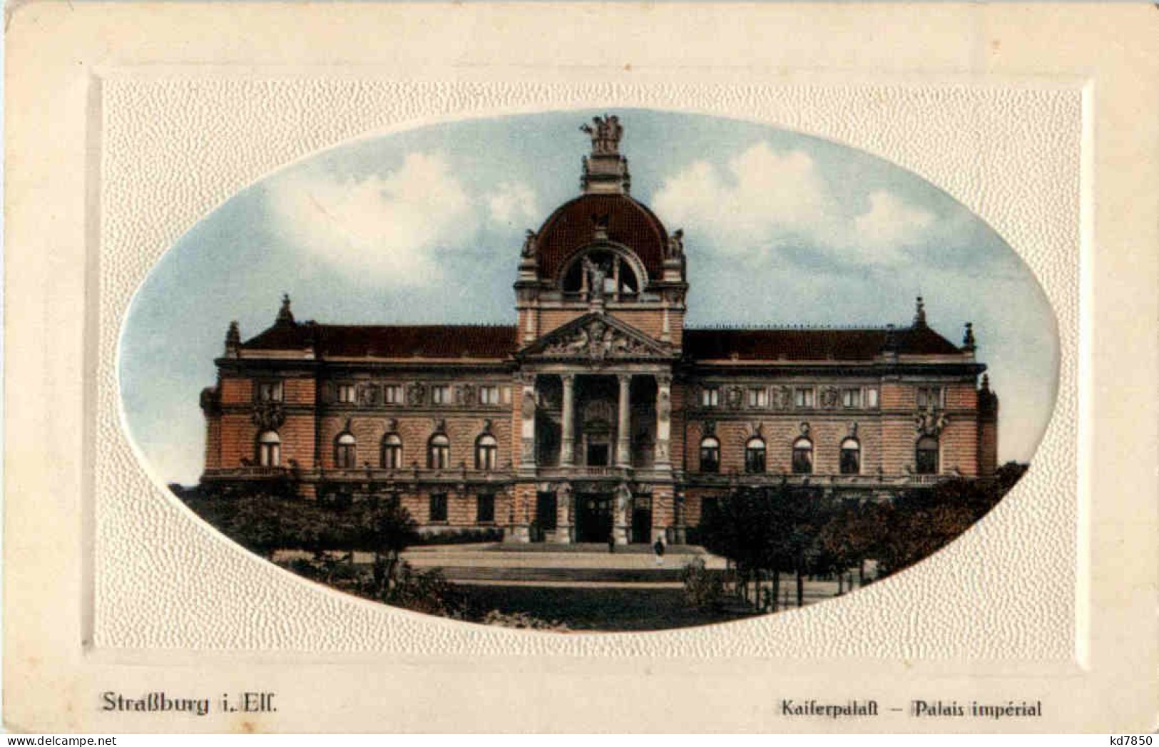 Strassburg - Kaiserpalast - Strasbourg