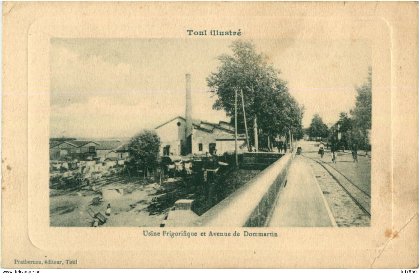 Toul - Usine Frigorifique - Toul