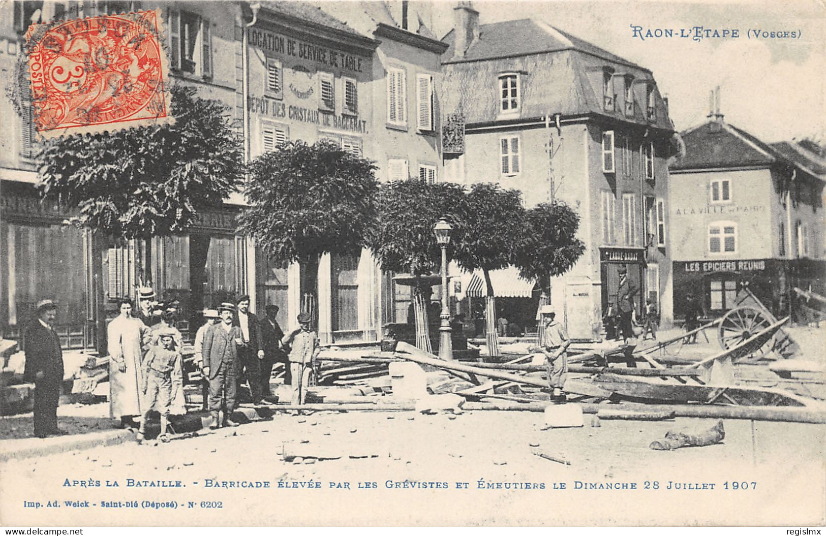 88-RAON L ETAPE-APRES LA BATAILLE BARRICADE JUILLET 1907-N°2048-F/0131 - Raon L'Etape