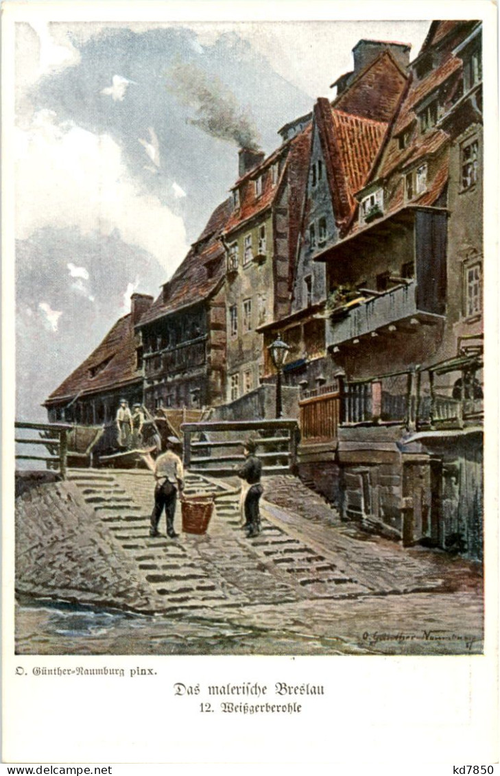 Breslau - Weissgerberohle - Künstlerkarte Günther-Naumburg - Schlesien